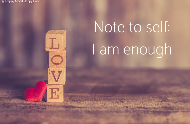 Note to self_I am enough